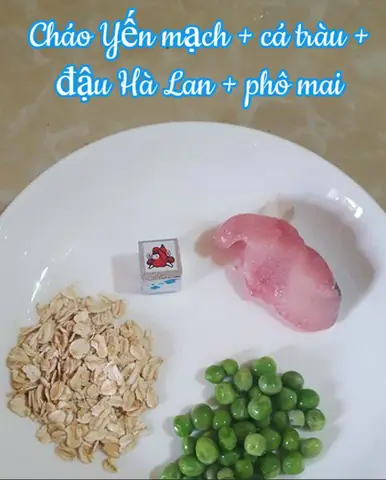 Cách Nấu Cháo Yến Mạch Cho Bé 9 Tháng