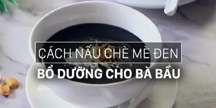 Cách Nấu Chè Mè Đen Ăn Dễ Sinh