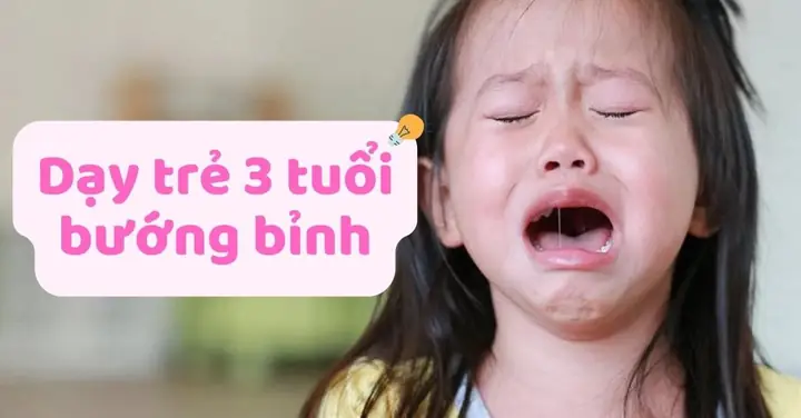 Cách Nuôi Dạy Trẻ Lên 3