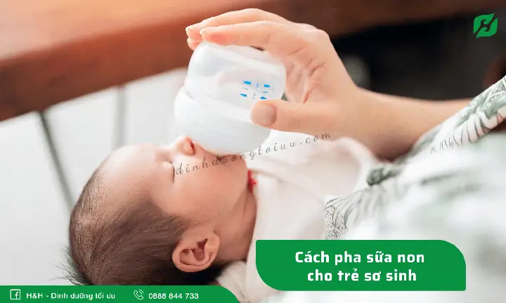 Cách Pha Sữa Non Cho Bé Sơ Sinh