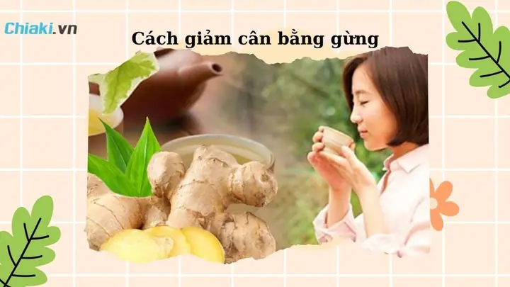 Cách Pha Trà Gừng Giảm Cân