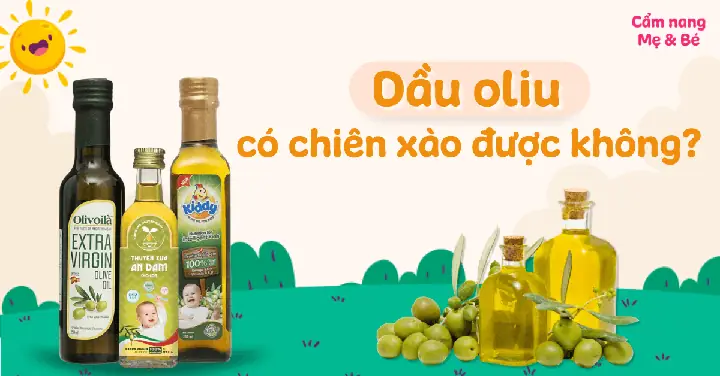 Cách Sử Dụng Dầu Oliu Tốt Nhất