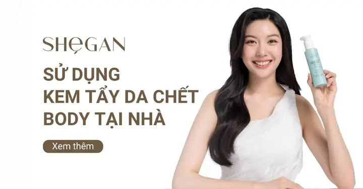 Cách Sử Dụng Kem Tẩy Da Chết Body