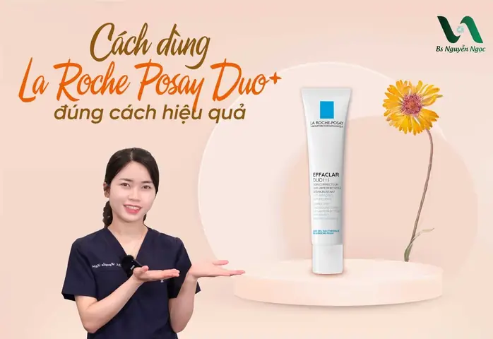 Cách Sử Dụng La Roche Posay Duo+
