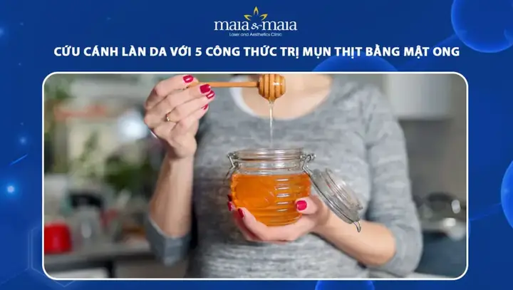 Cách Sử Dụng Mật Ong Trị Mụn