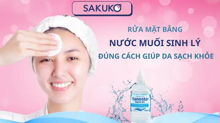 Cách Sử Dụng Nước Muối Sinh Lý Để Rửa Mặt