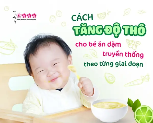 Cách Tăng Độ Thô Cho Bé