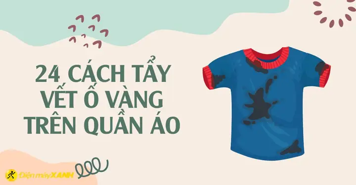Cách Tẩy Ố Vàng Trên Quần Áo
