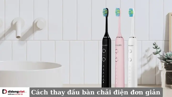 Cách Thay Đầu Bàn Chải Oral B