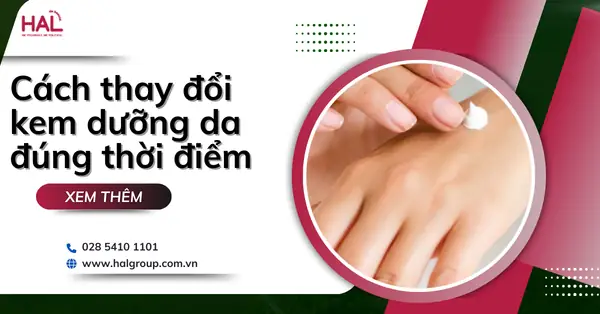 Cách Thay Đổi Kem Dưỡng Da