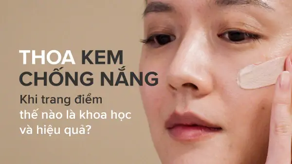 Cách Thoa Kem Face Đúng Cách