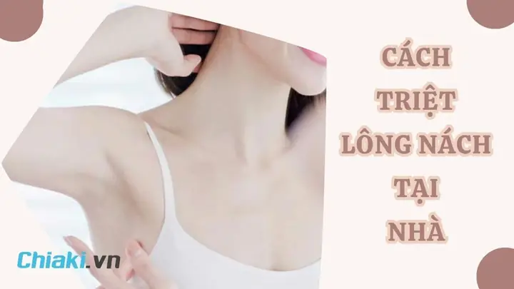 Cách Trị Hết Lông Nách Tại Nhà