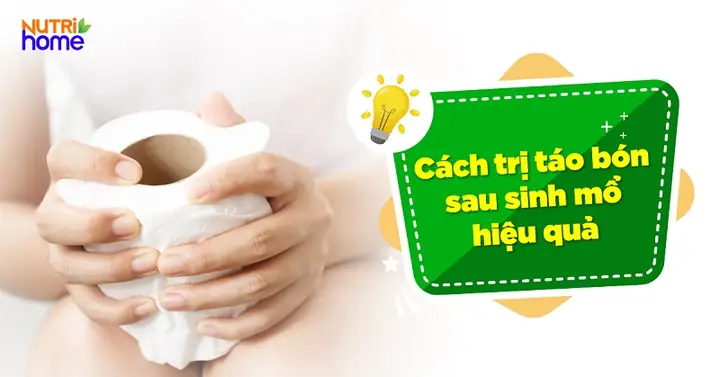 Cách Trị Táo Bón Sau Sinh Thường