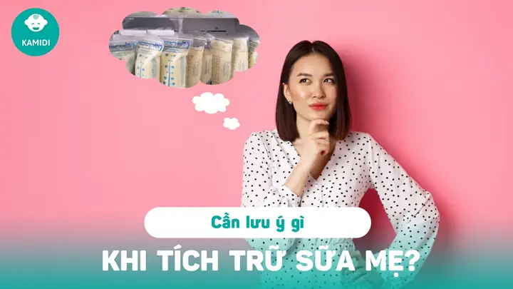 Cách Trữ Sữa Mẹ An Toàn