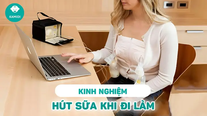 Cách Trữ Sữa Mẹ Khi Đi Làm