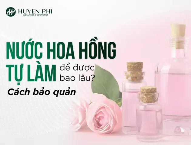 Cách Tự Làm Nước Hoa Hồng