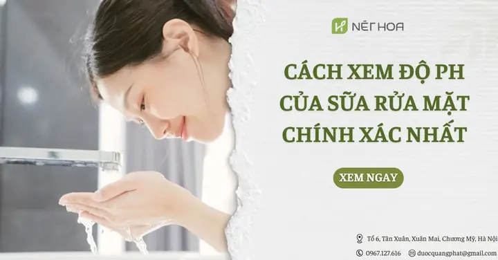 Cách Xem Độ Ph Của Sữa Rửa Mặt