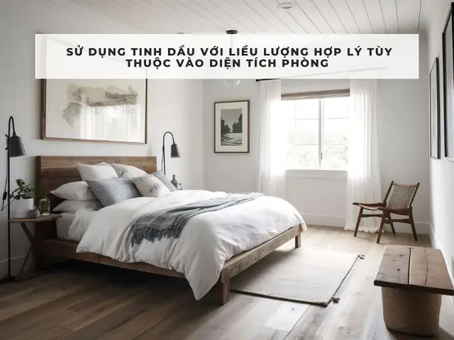 Cách Xông Tinh Dầu Trong Phòng Ngủ