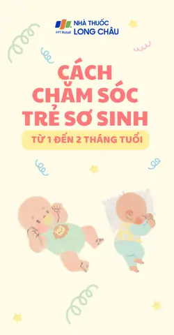 Chăm Sóc Bé Sơ Sinh 2 Tháng Tuổi