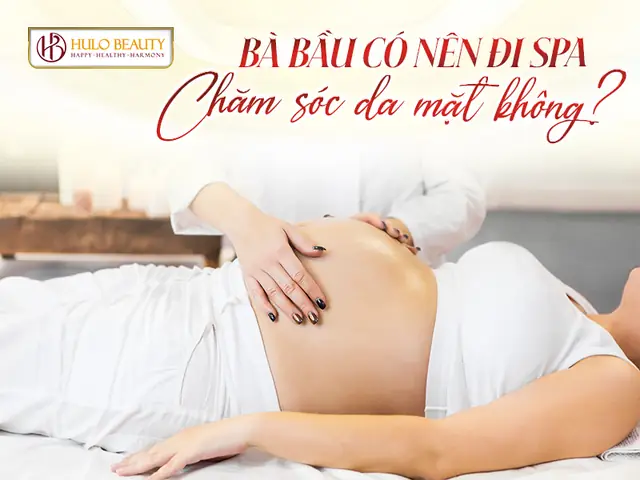 Chăm Sóc Da Mặt Bà Bầu