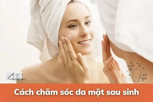 Chăm Sóc Da Mặt Sau Sinh Bằng Dầu Dừa