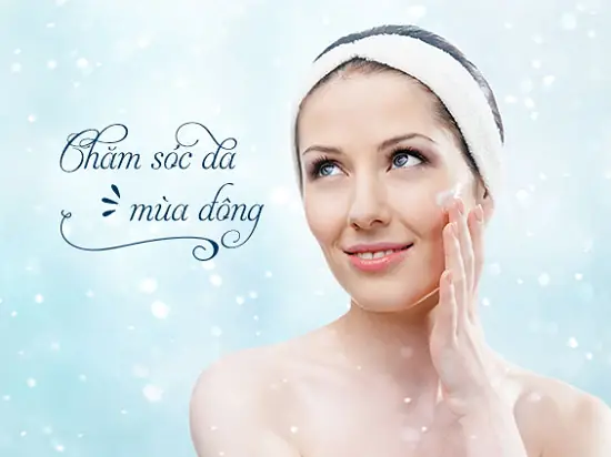 Cham Soc Da Mat Vao Mua Lanh