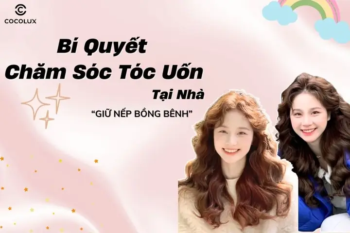 Chăm Sóc Tóc Uốn Tại Nhà Chăm Sóc Tóc Uốn Tại Nhà