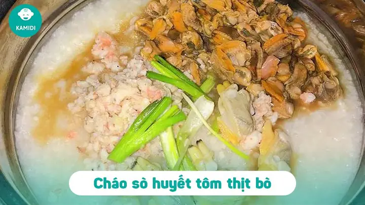 Cháo Sò Huyết Cho Bé 1 Tuổi
