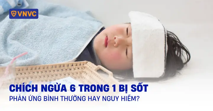Chích Ngừa Cho Bé Không Bị Sốt