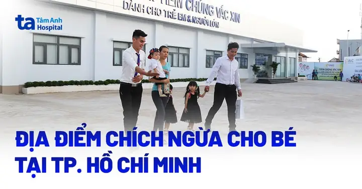 Chích Ngừa Cho Trẻ Ở Đâu Tốt