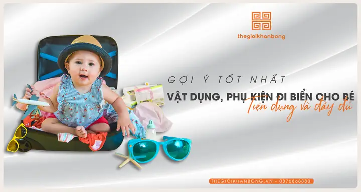 Cho Bé Đi Biển Cần Chuẩn Bị Gì