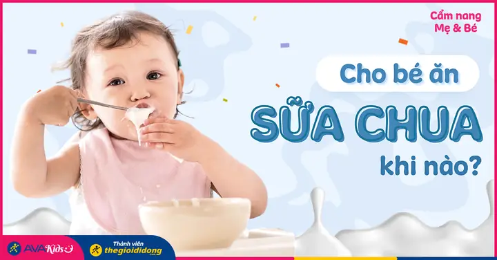 Cho Trẻ Ăn Sữa Chua Lúc Nào Tốt