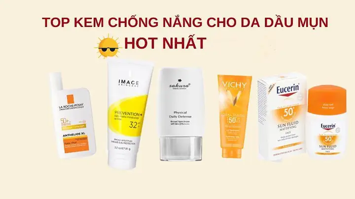 Chống Nắng Dành Cho Da Dầu Mụn