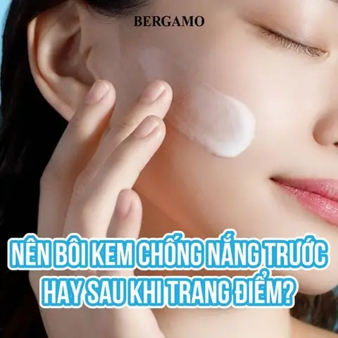 Chống Nắng Trước Hay Trang Điểm Trước