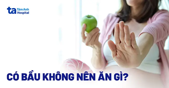 Có Bầu 2 Tháng Nên Ăn Gì