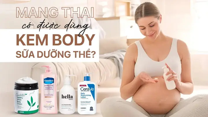 Có Bầu Có Được Dùng Kem Dưỡng Da Không