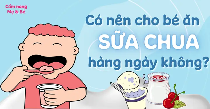 Có Nên Cho Trẻ Ăn Sữa Chua Buổi Tối Không