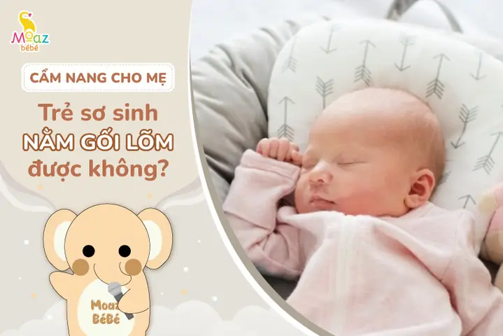 Có Nên Cho Trẻ Sơ Sinh Nằm Gối Lõm