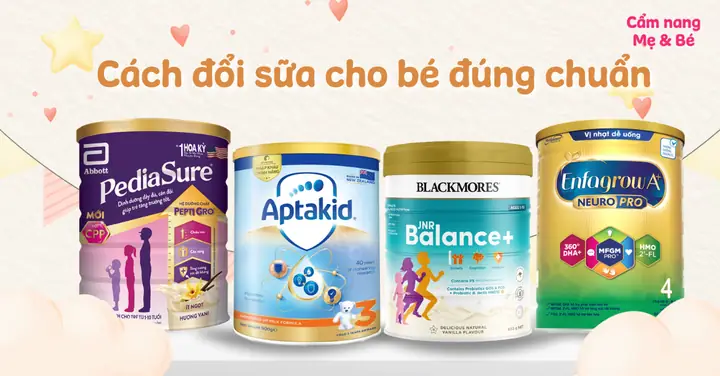 Có Nên Đổi Sữa Cho Bé Dưới 6 Tháng Tuổi