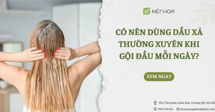 Có Nên Dùng Dầu Xả Mỗi Ngày