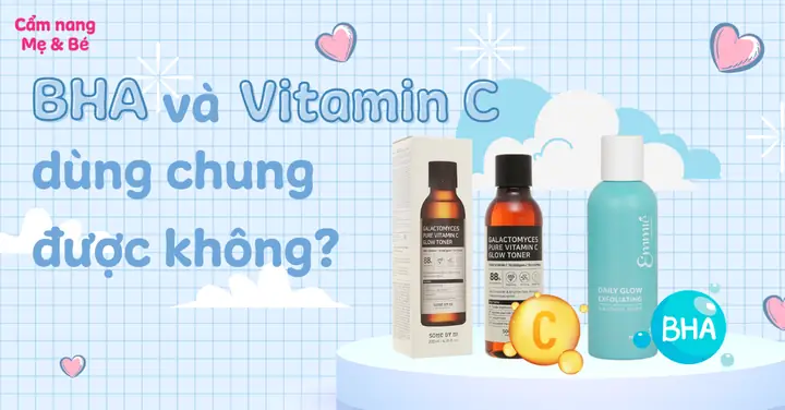 Có Nên Dùng Vitamin C Với Bha