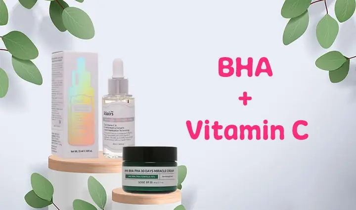 Có Nên Sử Dụng Vitamin C Với Bha