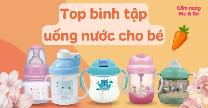 Cốc Tập Uống Nước Cho Bé Loại Nào Tốt
