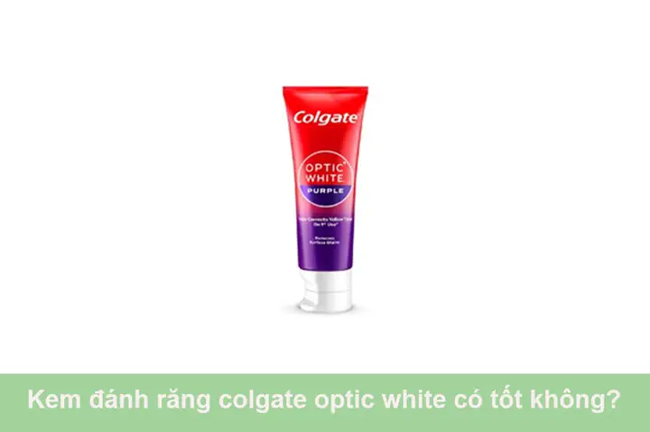 Colgate Palmolive Kem Đánh Răng Có Tốt Ko
