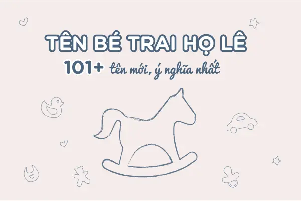 Con Trai Họ Lê Đặt Tên Gì