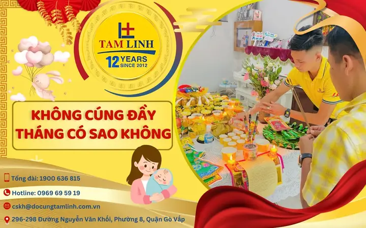 Cúng Đầy Tháng Trước Ngày Có Sao Không