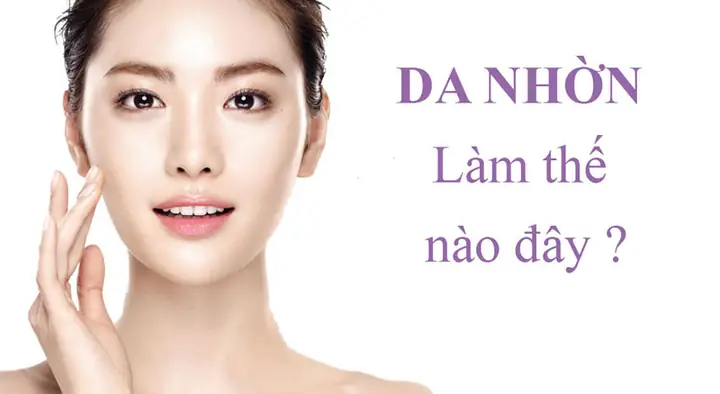 Da Dầu Là Da Thế Nào