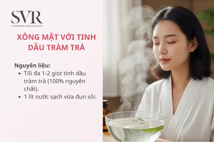 Da Mụn Nên Xông Mặt Bằng Gì