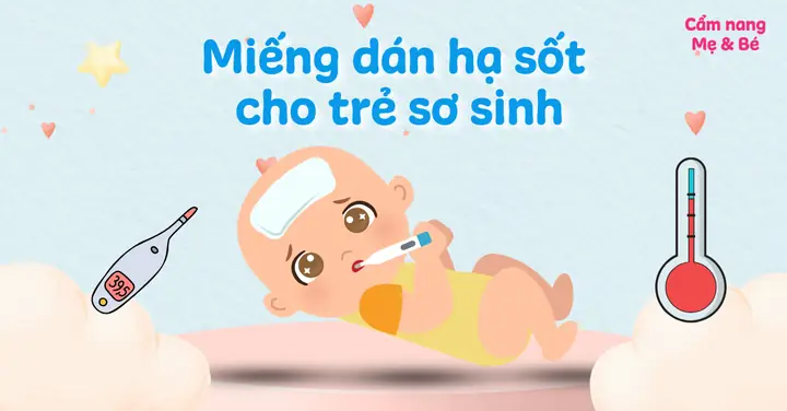 Dán Miếng Hạ Sốt Cho Bé Trong Bao Lâu