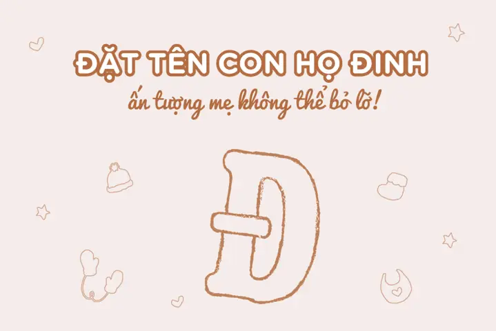 Đặt Tên Cho Con Gái Họ Đinh